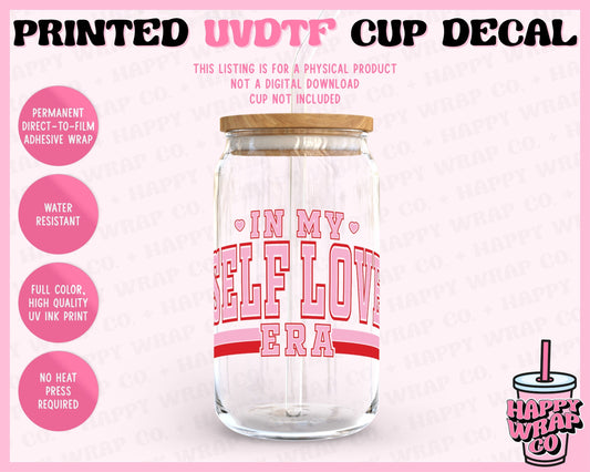 In My Self Love Era - UVDTF Cup Decal (Ready-to-Ship)