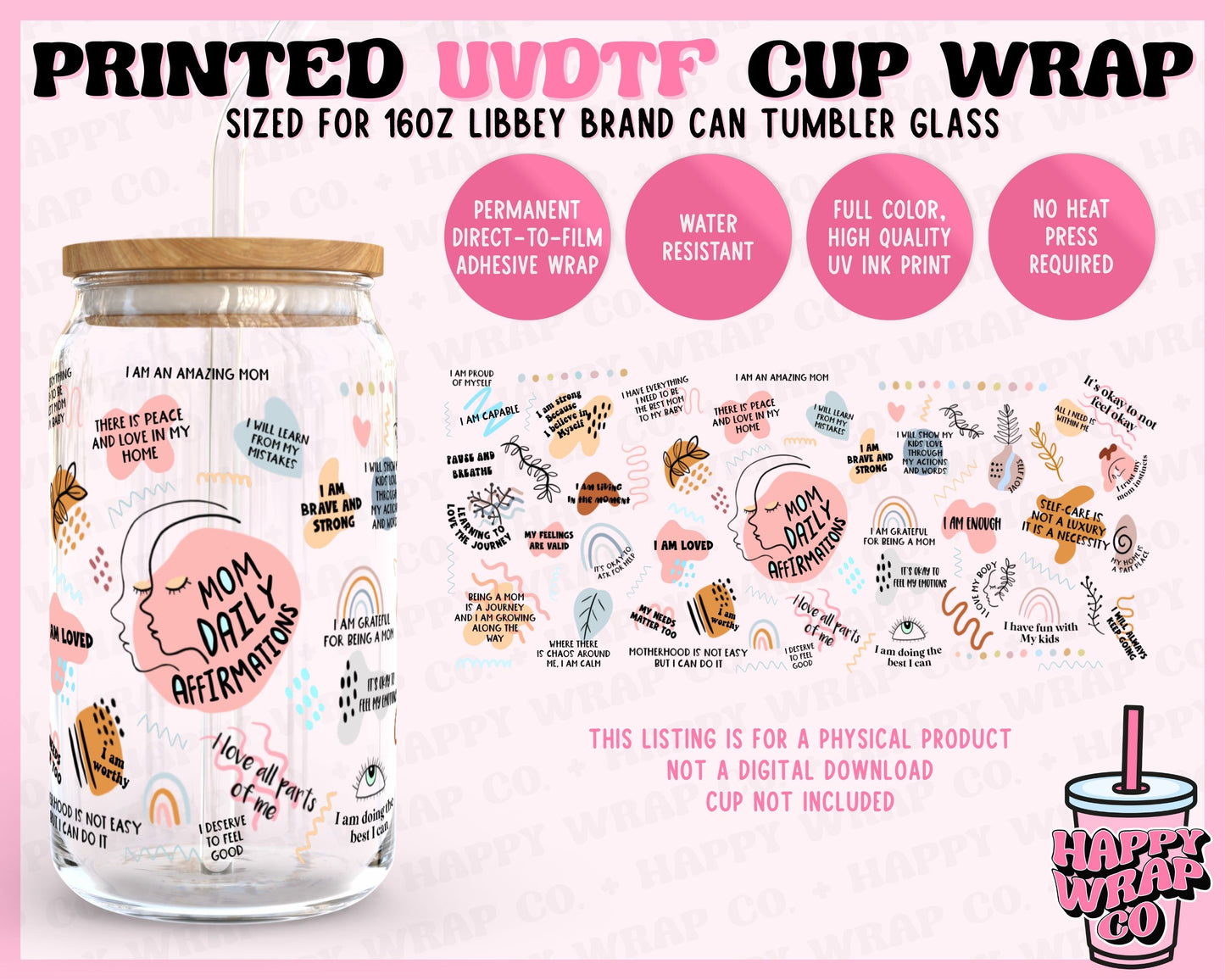 Mom Daily Affirmations Mini - UVDTF Beer Can Glass Wrap (Ready-to-Ship)