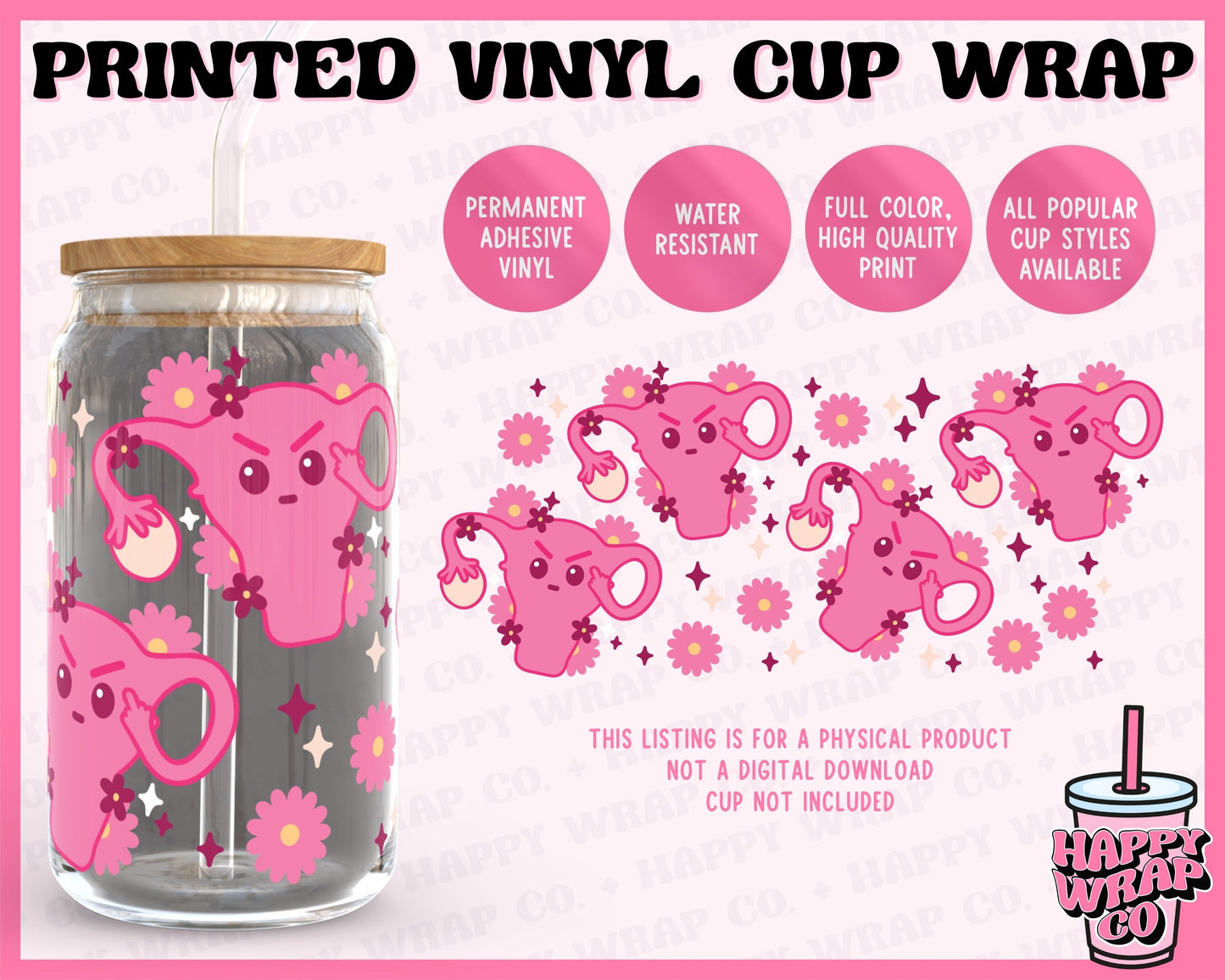 Angry Uterus - Vinyl Cup Wrap
