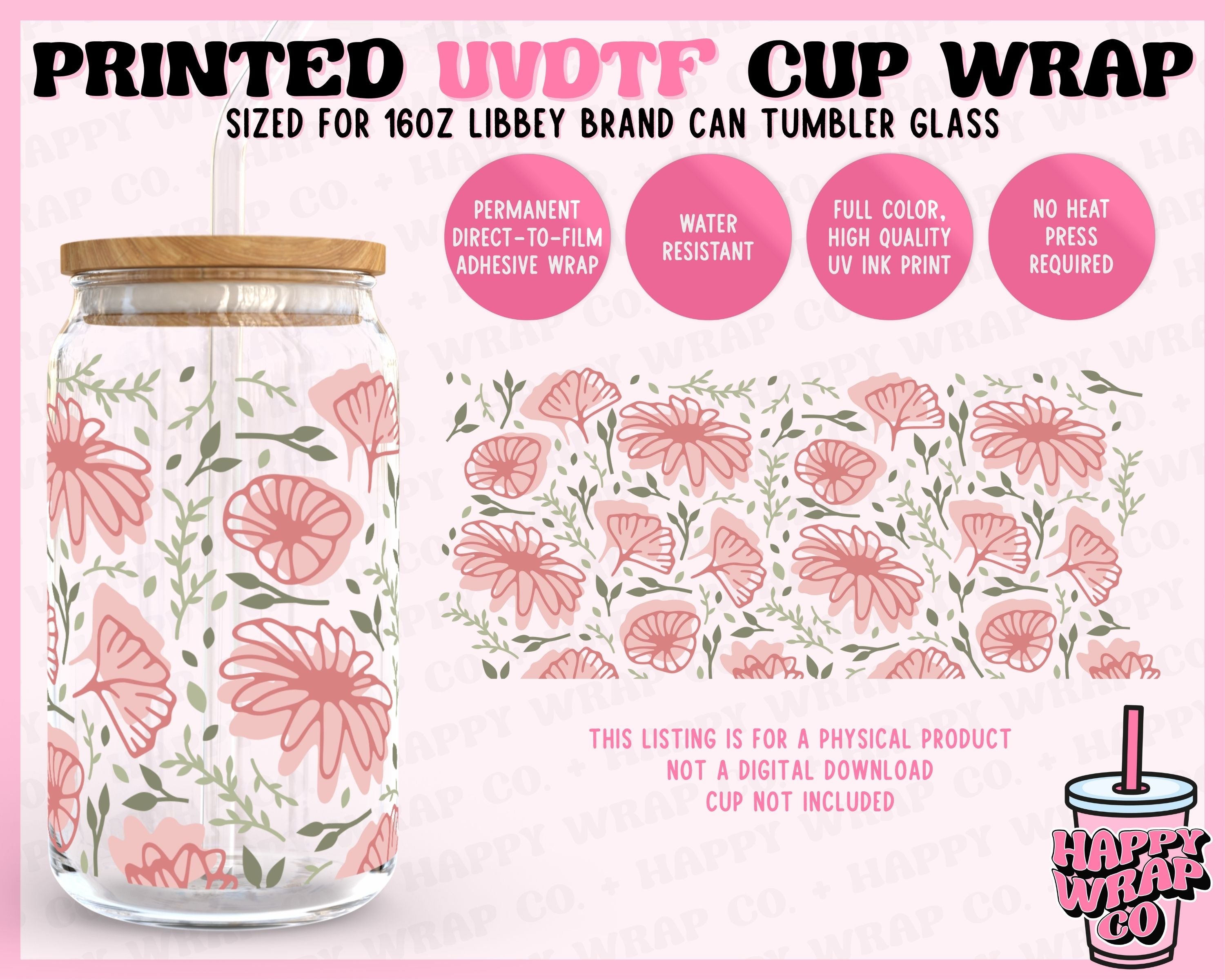 Full Bloom - UVDTF Beer Can Glass Wrap (Ready-to-Ship) – Happy Wrap Co.