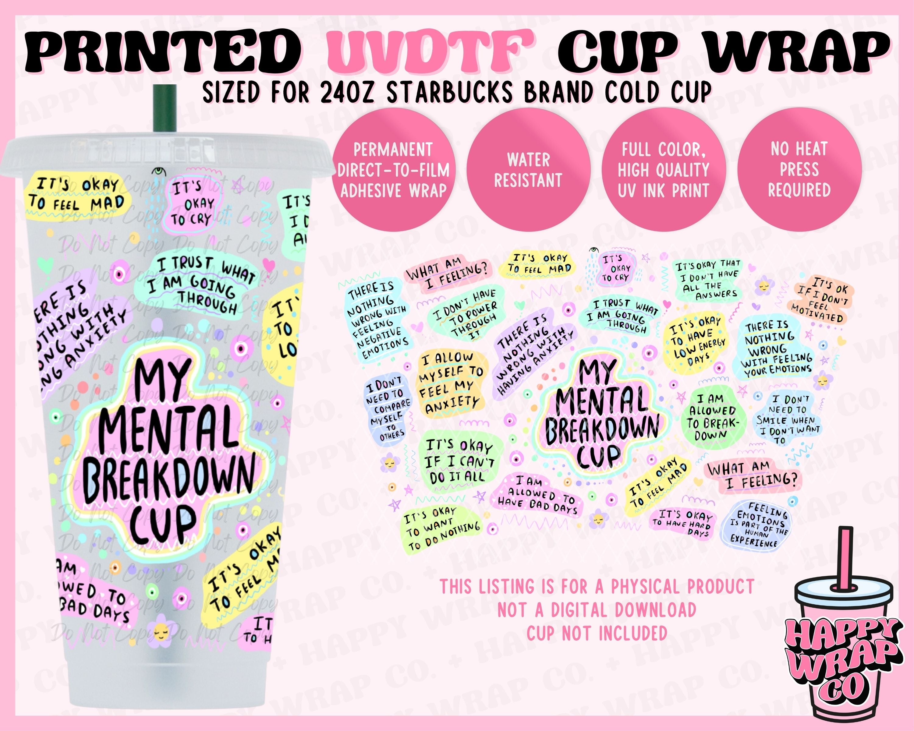 My Mental Breakdown Cup - UVDTF Cold Cup Wrap (Ready-to-Ship)