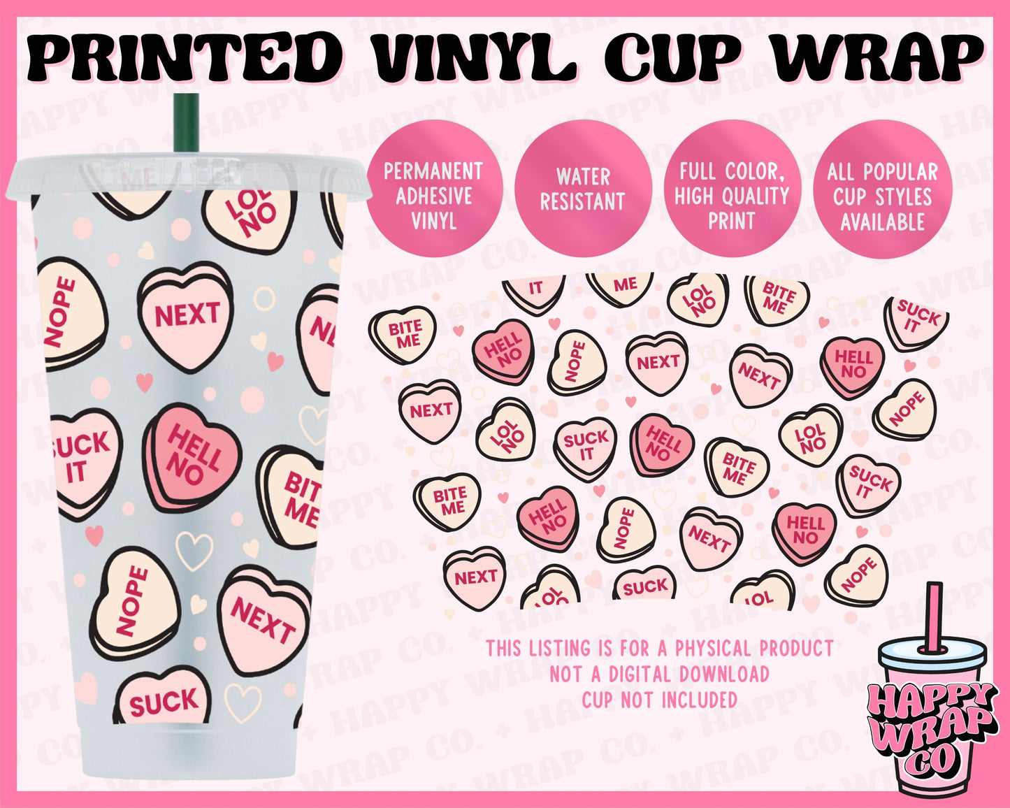 Anti Valentine's Day Candy Hearts - Vinyl Cup Wrap