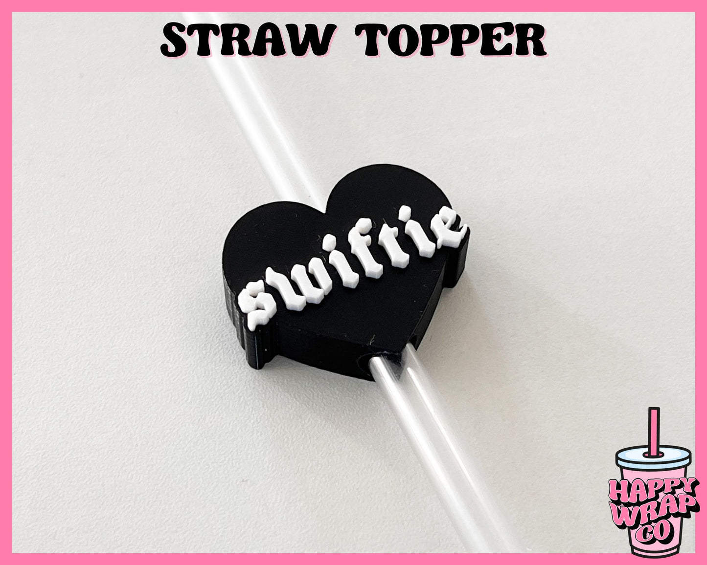 Rep Swiftie - Straw Topper